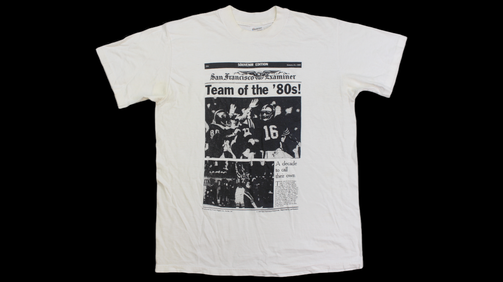 "Team of The 80's" San Francisco 49ERs shirt